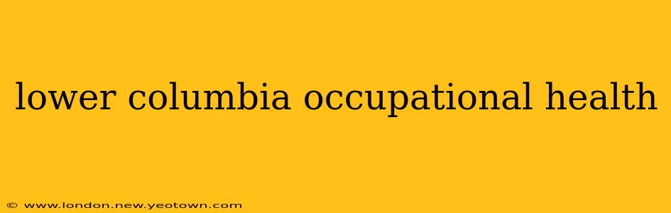 lower columbia occupational health