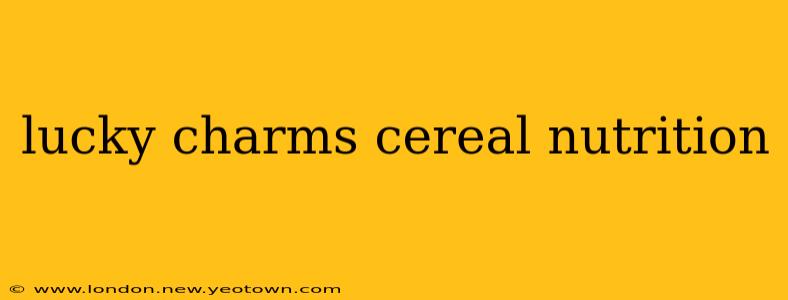lucky charms cereal nutrition