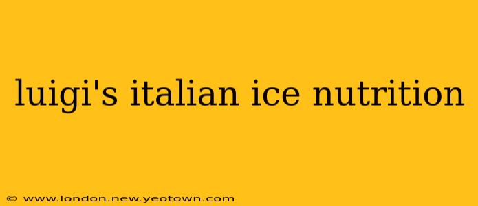 luigi's italian ice nutrition