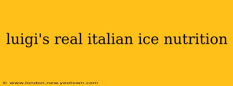 luigi's real italian ice nutrition