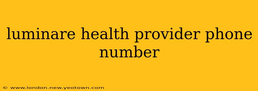 luminare health provider phone number