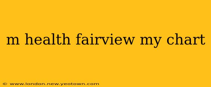 m health fairview my chart