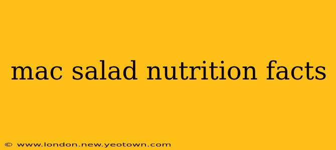 mac salad nutrition facts