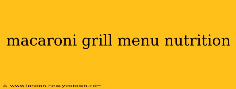 macaroni grill menu nutrition