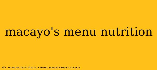 macayo's menu nutrition