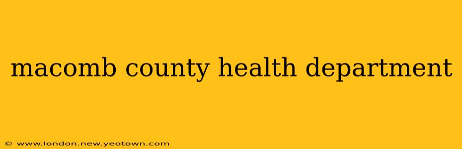 macomb county health department