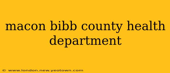 macon bibb county health department