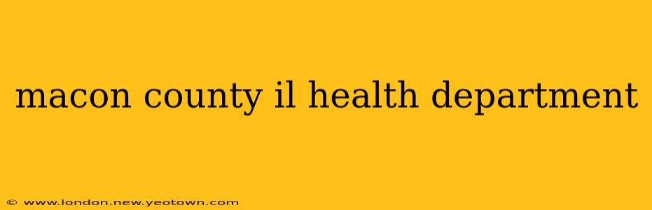 macon county il health department