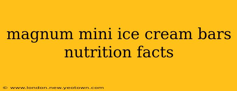 magnum mini ice cream bars nutrition facts