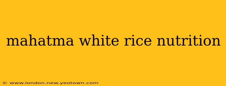 mahatma white rice nutrition