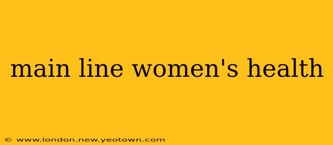 main line women's health