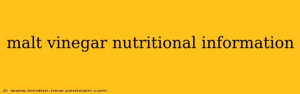 malt vinegar nutritional information