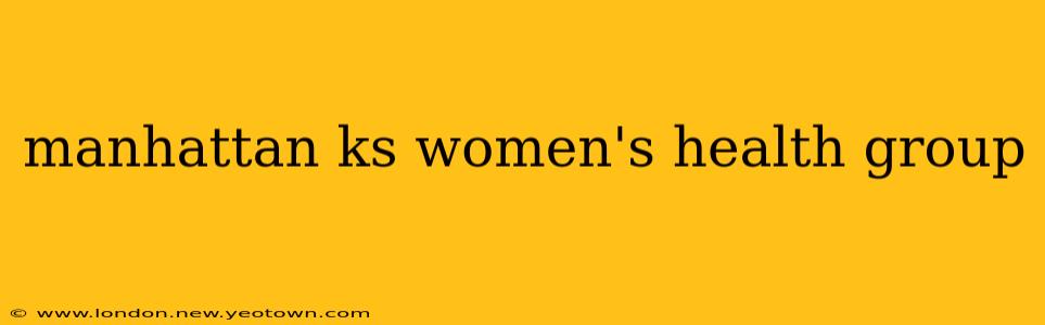 manhattan ks women's health group