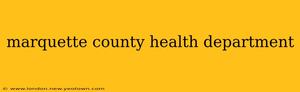 marquette county health department