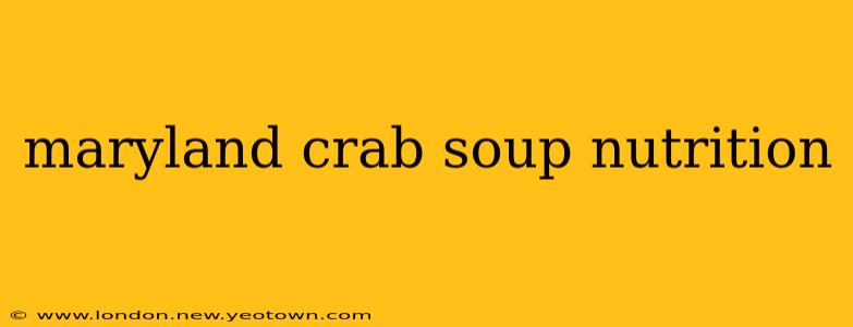 maryland crab soup nutrition