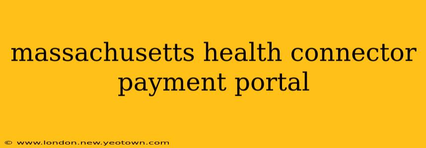 massachusetts health connector payment portal