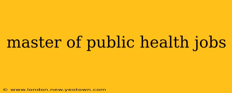 master of public health jobs