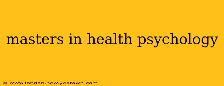 masters in health psychology