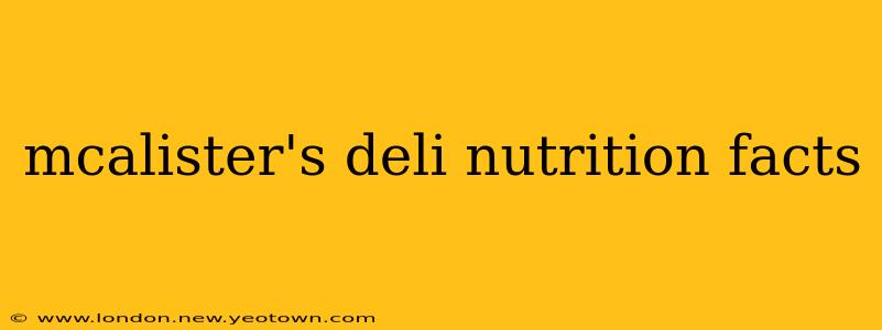mcalister's deli nutrition facts