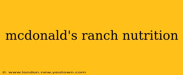 mcdonald's ranch nutrition
