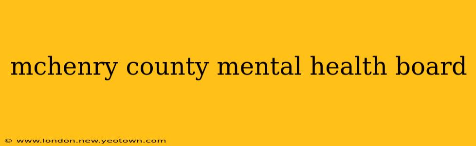 mchenry county mental health board