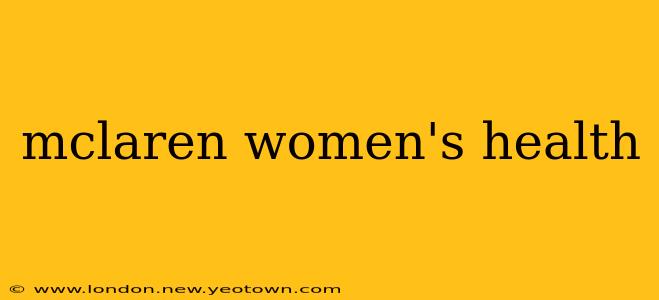 mclaren women's health