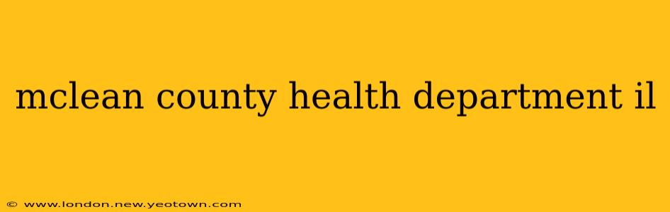 mclean county health department il