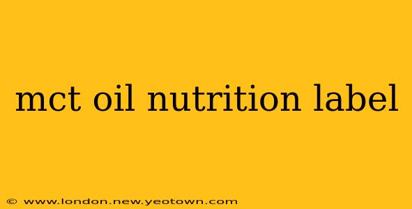 mct oil nutrition label