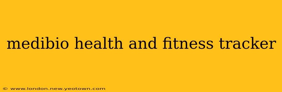 medibio health and fitness tracker