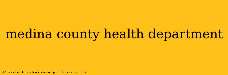 medina county health department
