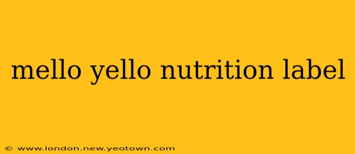 mello yello nutrition label