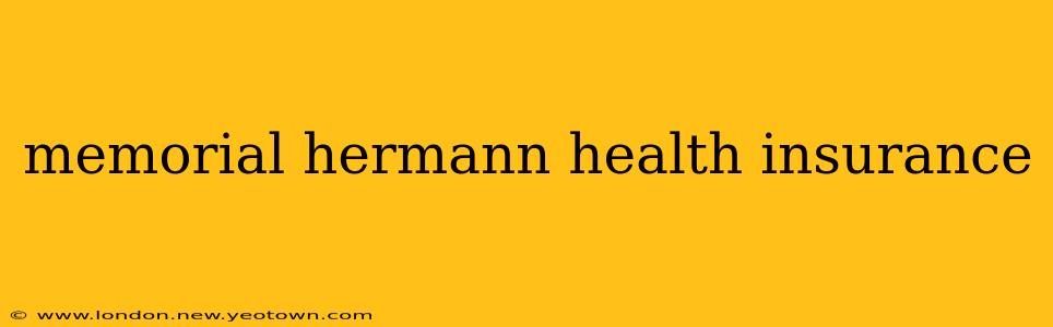 memorial hermann health insurance