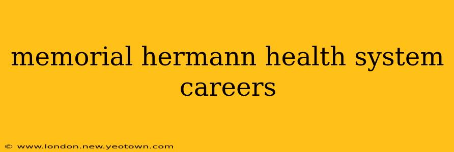 memorial hermann health system careers