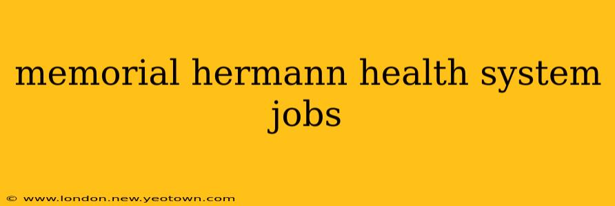 memorial hermann health system jobs