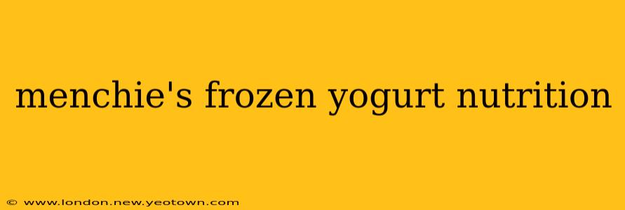 menchie's frozen yogurt nutrition