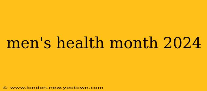 men's health month 2024