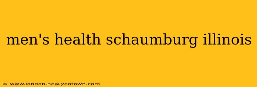 men's health schaumburg illinois