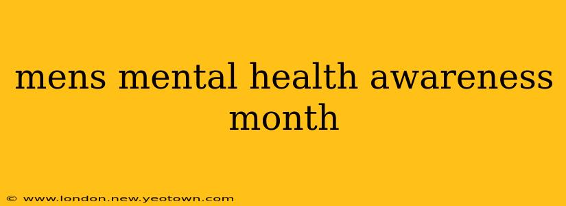 mens mental health awareness month
