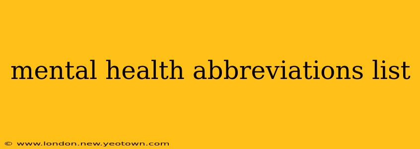 mental health abbreviations list
