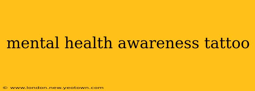 mental health awareness tattoo