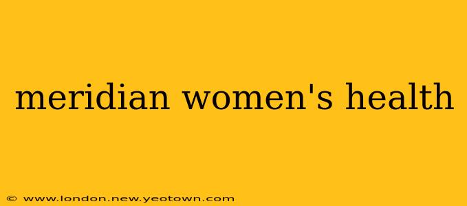 meridian women's health