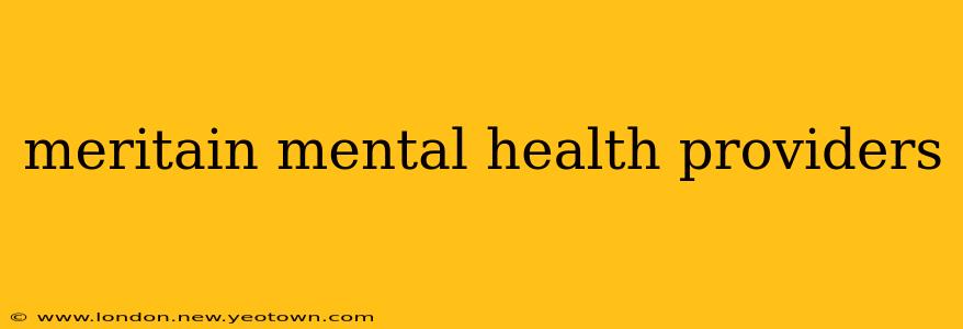 meritain mental health providers