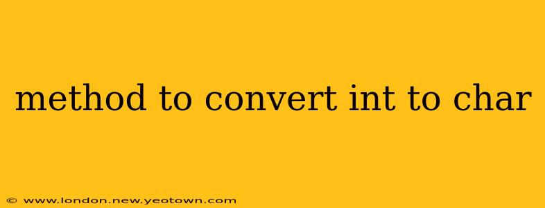 method to convert int to char