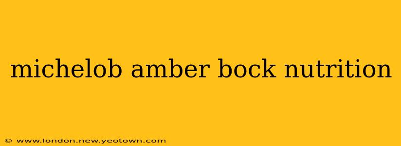 michelob amber bock nutrition