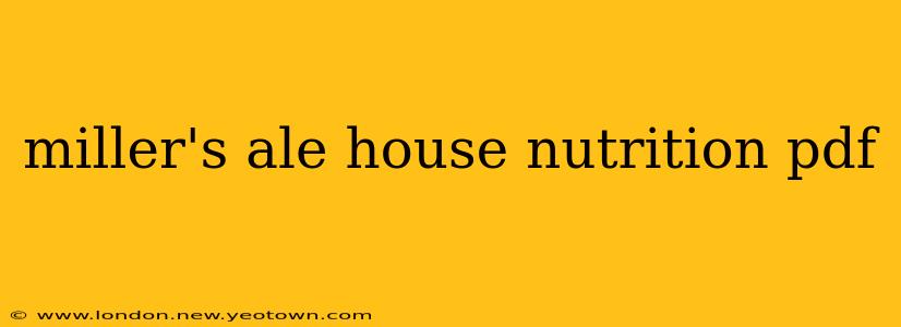 miller's ale house nutrition pdf