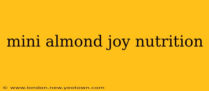 mini almond joy nutrition