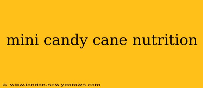mini candy cane nutrition