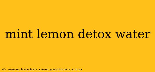 mint lemon detox water