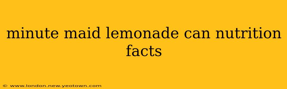 minute maid lemonade can nutrition facts