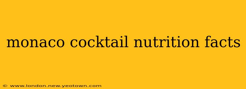monaco cocktail nutrition facts